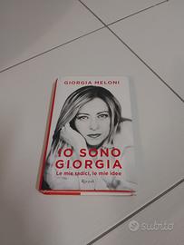 Io sono giorgia - Giorgia Meloni - Rizzoli 2021