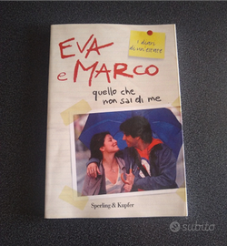 Libro "Eva e Marco: quello che non sai di me. I di