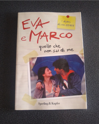 Libro "Eva e Marco: quello che non sai di me. I di