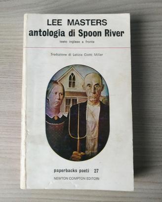 Edgar Lee Masters - Antologia di Spoon River