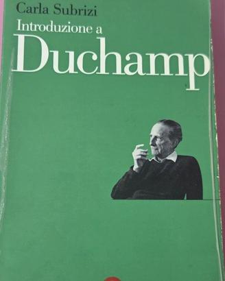 Introduzione a Duchamp – Carla Subrizi
