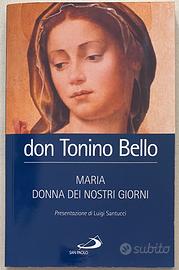 “Maria Donna dei nostri giorni” Don Tonino Bello