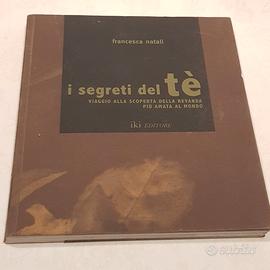 Tè, "I segreti del tè" di Francesca Natali, 2013