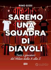 Saremo una squadra di diavoli