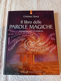 6 libri Parole Magiche Cristiano Tenca