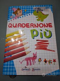 Quadernone Più per la scuola d'infanzia 