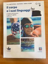 Libro Il corpo e i suoi linguaggi light