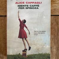 Alice Cappagli - Niente caffè per Spinoza