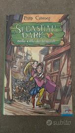 “Sebastian Dark nella città dei briganti”