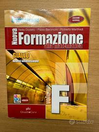 Nuova formazione alla matematica giallo volume F