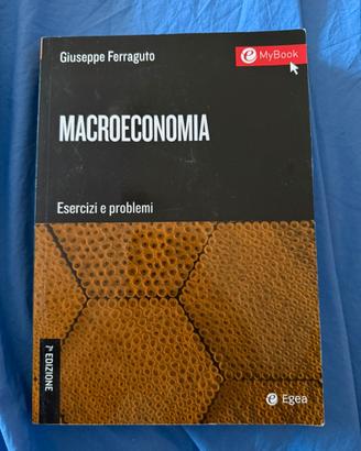 MACROECONOMIA Esercizi e problemi