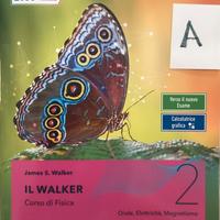 James S. Walker. IL WALKER  Corso di Fisica