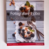 Fotografare il cibo - manuale di food photography