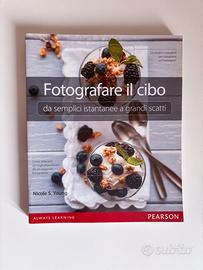 Fotografare il cibo - manuale di food photography