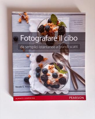 Fotografare il cibo - manuale di food photography