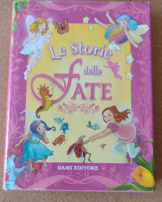 Le storie delle fate - Dami Editore 