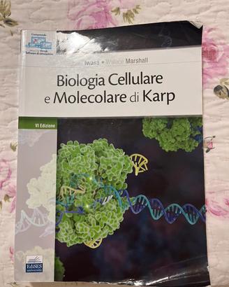 Biologia cellulare e molecolare di Karp