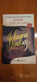 Johanna Lindsey - Dimmi che mi ami 