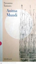 Anima mundi - Susanna Tamaro