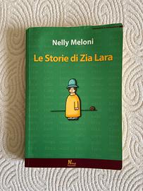 LE STORIE DI ZIA LARA