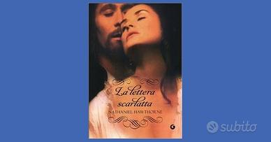 La lettera scarlatta - Hawthorne