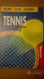 Tennis Play the Game libro di Simon Lee