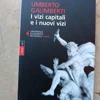 I vizi capitali e i nuovi vizi Umberto Galimberti