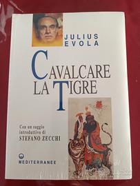 Cavalcare la tigre di Julius Evola