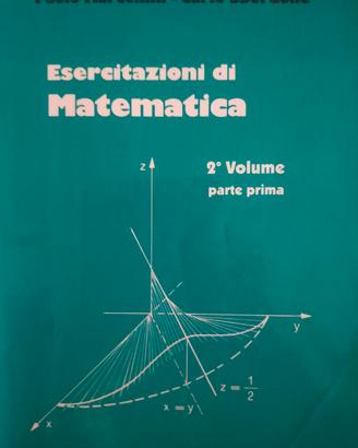 Esercitazioni di matematica 2° vol. parte 1
