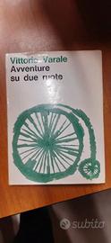 Vittorio Varale - Avventure su due ruote (vintage)