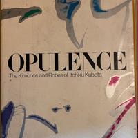 Opulence: The Kimonos and Robes of Itchiku Kubota