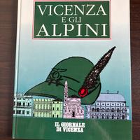 Vicenza e gli alpini