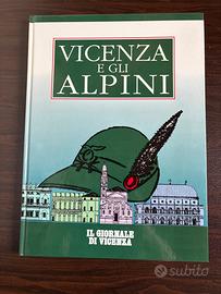 Vicenza e gli alpini