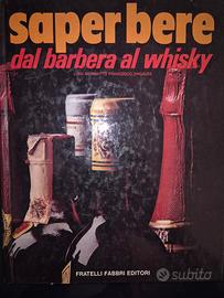 libro SAPER BERE DAL BARBERA AL WHISKY