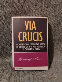 via crucis - Gianluigi Nuzzi