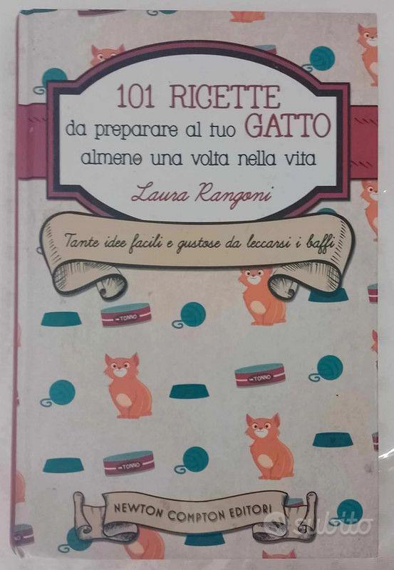 Il quaderno delle mie ricette - Newton Compton Editori