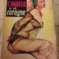 l angelo e le carogne