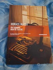 Un sudario non ha tasche - Horace McCoy