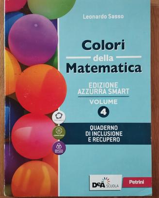 Colori della Matematica 4 + Quaderno recupero