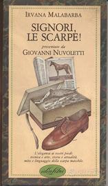 SIGNORI LE SCARPE ! (autografato)