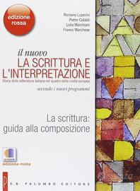 il nuovo La scrittura e l'interpretazione VOL 1
