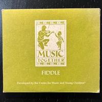 Music Together. Fiddle. 2 CD