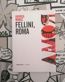Libro Fellini,Roma di Andrea Minuz 2020 Rubbettino