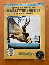 Le malattie infettive del bestiame D.De Benedictis