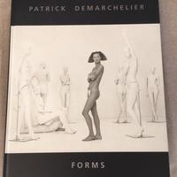 PATRICK DEMARCHELIER  - FORMS