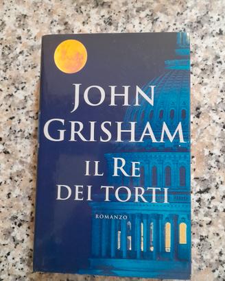 John Grisham “Il re dei torti” Mondolibri 2003