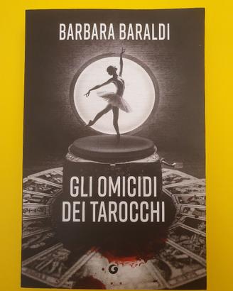 Libro Barbara Baraldi  "Gli Omicidi dei Tarocch"