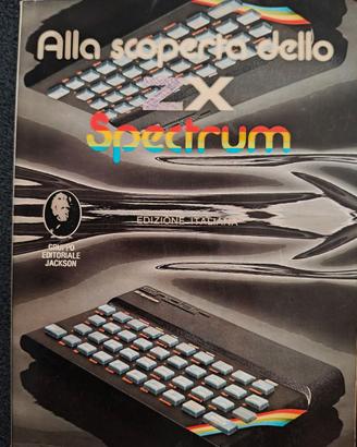 Alla scoperta dello ZX Spectrum