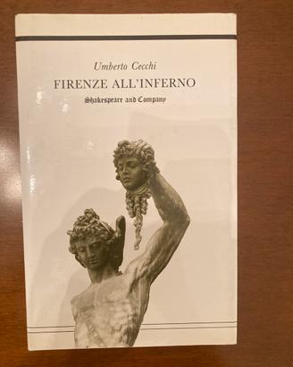 Libro Firenze all’ Inferno di Umberto Cecchi