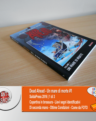 Dead Ahead - Un mare di morte #1 (2016)